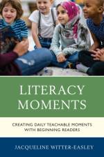 Literacy Moments af Jacqueline Witter-Easley