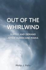 Out of the Whirlwind af Philip J. Palin