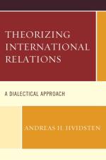 Theorizing International Relations af Andreas H. Hvidsten