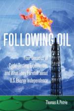 Following Oil af Thomas A. Petrie