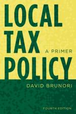Local Tax Policy af David Brunori