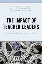 The Impact of Teacher Leaders af Kimberly T. Strike