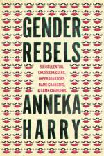 Gender Rebels af Anneka Harry