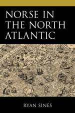 Norse in the North Atlantic af Ryan Sines