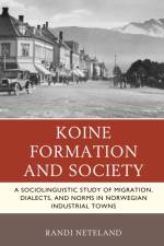 Koine Formation and Society af Randi Neteland