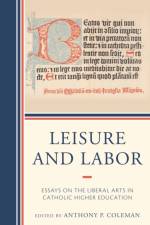 Leisure and Labor af Anthony P. Coleman