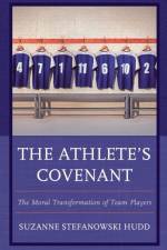 The Athlete's Covenant af Suzanne Stefanowski Hudd