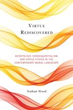 Virtue Rediscovered af Nathan Wood