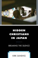 Hidden Christians in Japan af Kirk Sandvig