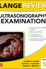 Lange Review Ultrasonography Examination: Fifth Edition af Charles Odwin