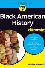 Black American History For Dummies af Ronda Racha (University of Mississippi) Penrice