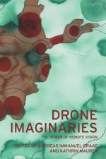 Drone Imaginaries