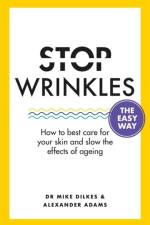 Stop Wrinkles The Easy Way af Dr Mike Dilkes