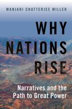 Why Nations Rise af Manjari Chatterjee (Associate Professor of International Relations Miller