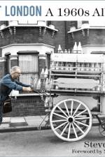 East London: A 1960s Album af Steve Lewis