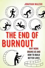 The End of Burnout af Jonathan Malesic