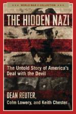 The Hidden Nazi af Dean Reuter