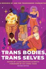 Trans Bodies, Trans Selves