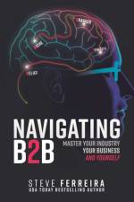 Navigating B2B af Steve Ferreira
