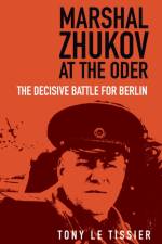 Marshal Zhukov at the Oder af Tony Tissier