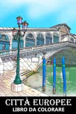 Citta Europee Libro da Colorare af Katrin Stark