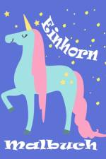 Einhorn Malbuch af Christoph Braun