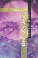 Ogen Van Geest! af Reverend Felice Trombino