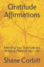 Gratitude Affirmations af Shane Corbitt