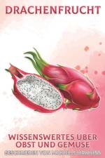 Drachenfrucht af Hawkins Michelle Hawkins