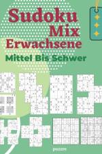 Sudoku Mix Erwachsene Mittel Bis Schwer af Puzzre