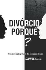 Divorcio Porque? af Daniel Patrick