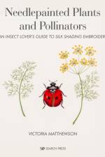 Needlepainted Plants and Pollinators af Victoria Matthewson