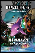 Bubbles, The Pink Dolphin af Fegen Danzel Fegen