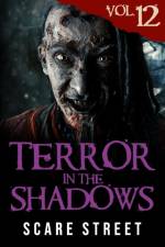 Terror in the Shadows Vol. 12 af Sara Clancy