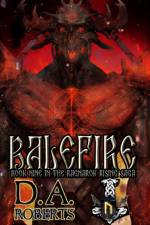 Balefire af D A Roberts