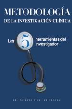 Metodologia de la Investigacion Clinica af Gracia Paulino Vigil-De Gracia