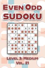 Even Odd Sudoku Level 3 af Numerik Sophia Numerik
