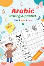 Arabic Writing Alphabet, Trace, Write, Color, LEVEL 1 af Said Rochdi