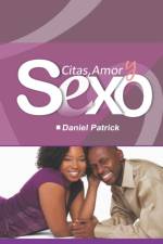 Citas, Amor y Sexo af Daniel Patrick