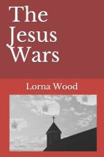 Jesus Wars af Lorna Wood