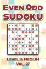 Even Odd Sudoku Level 3 af Sophia Numerik