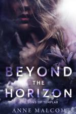 Beyond the Horizon af Anne Malcom