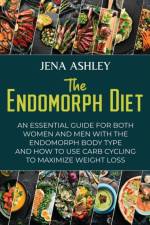 Endomorph Diet af Jena Ashley