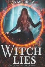 Witch Lies af Lisa Morrow