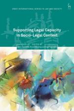 Supporting Legal Capacity in Socio-Legal Context af DONNELLY MARY