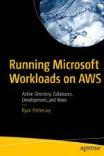 Running Microsoft Workloads on AWS af Ryan Pothecary