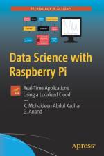 Data Science with Raspberry Pi af G. Anand