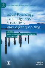 Global Psychology from Indigenous Perspectives