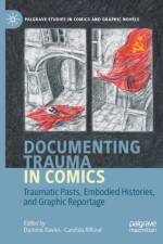 Documenting Trauma in Comics