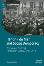 Hendrik de Man and Social Democracy af Tommaso Milani